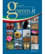 Gramm.it. Grammatica italiana per stranieri con esercizi e testi autentici