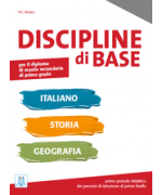 Discipline di base ITALIANO STORIA GEOGRAFIA