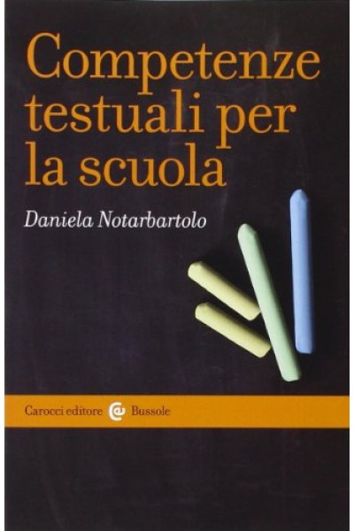 Competenze testuali per la scuola - Daniela Notarbartolo