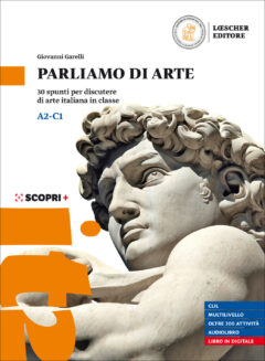 Parliamo di arte. 30 spunti per discutere di arte italiana in classe. Per le Scuole superiori. Con Audiolibro. Con espansione online